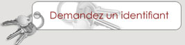 Demandez un identifiant